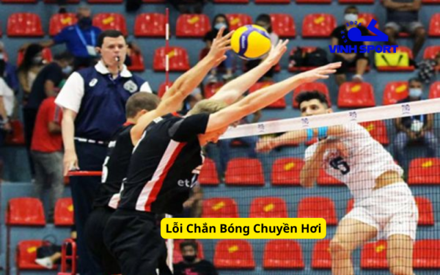 Lỗi Chắn Bóng Chuyền Hơi