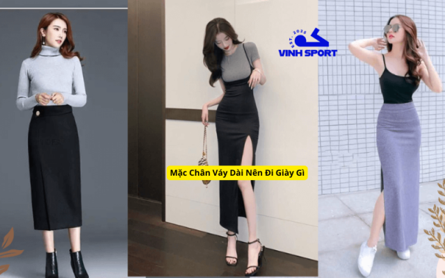 Mặc Chân Váy Dài Nên Đi Giày Gì