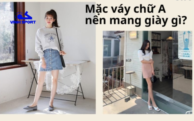 Mặc Váy Chữ A Nên Mang Giày Gì