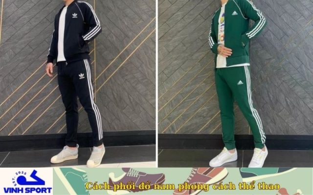 Cách phối đồ nam phong cách thể thao