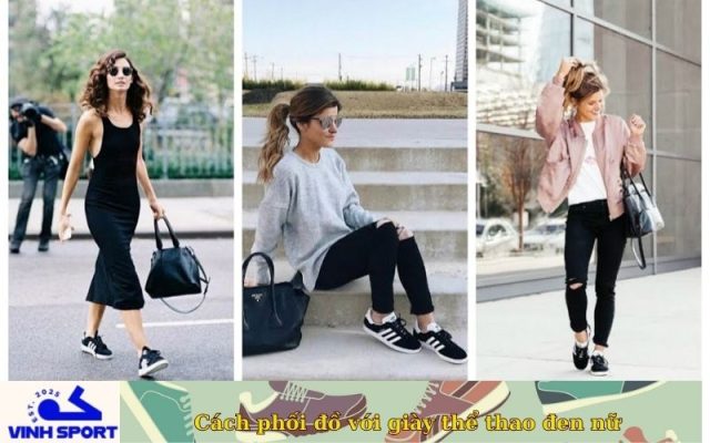Cách phối đồ với giày thể thao đen nữ