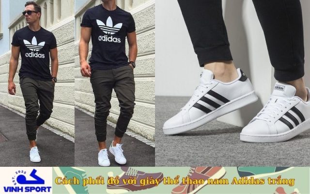 Cách phối đồ với giày thể thao nam Adidas trắng