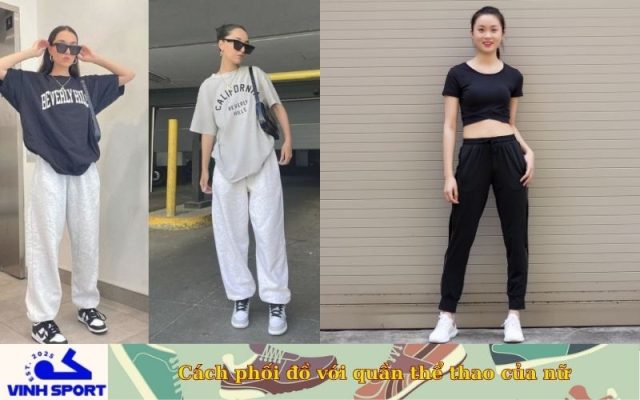 Cách phối đồ với quần thể thao của nữ