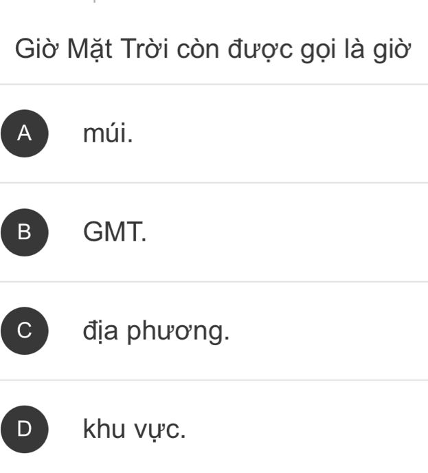Giờ Mặt Trời còn được gọi là giờ địa phương